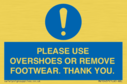 please-use-overshoes-or-remove-footwear-thank-you~
